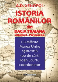 coperta carte istoria romanilor din dacia traiana, v1 p2 de a. d. xenopol